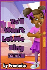 Enlarge image Cover: Ya'll Won't Let Me Sing - Maddcity Media Group