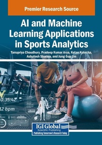 Enlarge image Cover: AI and Machine Learning Applications in Sports Analytics - Engineering Science Reference