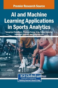 Enlarge image Cover: AI and Machine Learning Applications in Sports Analytics - IGI Global