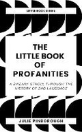 Cover: The Little Book of Profanities - Little Red Dog