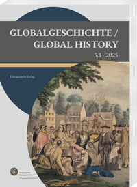Abbildung von: Globalgeschichte / Global History 3 ,1· 2025 - Harrassowitz Verlag