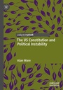 Cover: The US Constitution and Political Instability - Palgrave Macmillan