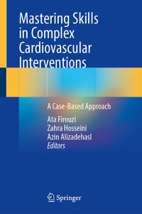 Abbildung von: Mastering Skills in Complex Cardiovascular Interventions - Springer