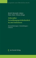 Cover: Zehn Jahre Verwaltungsgerichtsbarkeit in zwei Instanzen - Jan Sramek Verlag KG