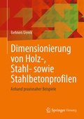 Bild: Dimensionierung von Holz-, Stahl- sowie Stahlbetonprofilen - Springer Vieweg