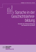 Cover: Sprache in der Geschichtslehrerbildung - Wochenschau Verlag