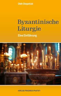 Abbildung von: Byzantinische Liturgie - Pustet, F