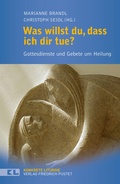 Cover: Was willst du, dass ich dir tue? - Pustet, F