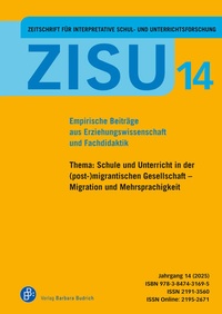 Abbildung von: ZISU 14, 2025 - Zeitschrift für interpretative Schul- und Unterrichtsforschung - Verlag Barbara Budrich