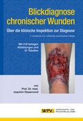 Cover: Blickdiagnose chronischer Wunden - WPV. Wirtschafts- und Praxisverlag