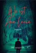 Cover: Wo ist Ana Lucia - Edition Paashaas Verlag EPV