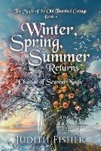 Enlarge image Cover: Winter, Spring, Summer Returns - TellWell Press