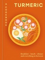 Cover: Turmeric: A Cookbook - Hamlyn