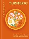 Cover: Turmeric: A Cookbook - Hamlyn
