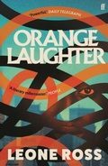 Cover: Orange Laughter - Faber & Faber