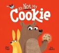 Cover: It's (Not) MY Cookie (HB) - Scholastic