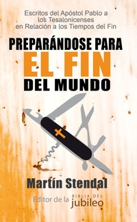 Abbildung von: Preparandose para El Fin Del Mundo - Ransom Press International