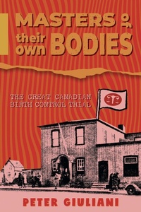 Enlarge image Cover: Masters of Their Own Bodies - FriesenPress