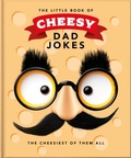 Cover: The Little Book of Cheesy Dad Jokes - OH