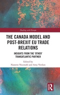 Cover: The Canada Model and Post-Brexit EU Trade Relations - Routledge