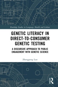 Abbildung von: Genetic Literacy in Direct-to-Consumer Genetic Testing - Routledge