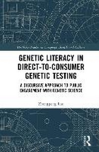 Abbildung von: Genetic Literacy in Direct-to-Consumer Genetic Testing - Routledge