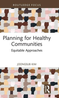 Abbildung von: Planning for Healthy Communities - Routledge