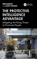Cover: The Protective Intelligence Advantage - CRC Press