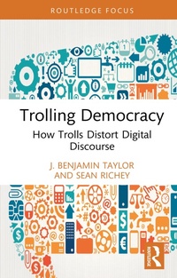Abbildung von: Trolling Democracy - Routledge