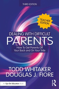 Enlarge image Cover: Dealing with Difficult Parents (Teacher Edition) - Routledge