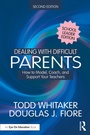Cover: Dealing with Difficult Parents (School Leader Edition) - Routledge