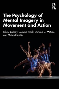 Abbildung von: The Psychology of Mental Imagery in Movement and Action - Routledge