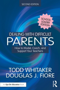 Enlarge image Cover: Dealing with Difficult Parents (School Leader Edition) - Routledge