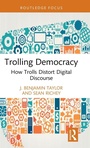 Cover: Trolling Democracy - Routledge