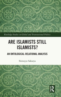 Abbildung von: Are Islamists Still Islamists? - Routledge