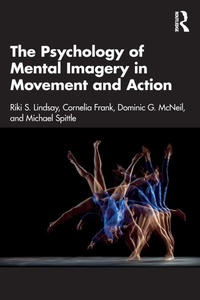 Abbildung von: The Psychology of Mental Imagery in Movement and Action - Routledge