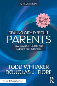 Enlarge image Cover: Dealing with Difficult Parents (School Leader Edition) - Routledge