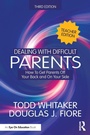 Cover: Dealing with Difficult Parents (Teacher Edition) - Routledge