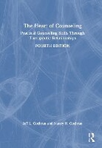 Abbildung von: The Heart of Counseling - Routledge