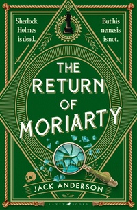 Abbildung von: The Return of Moriarty - Raven Books