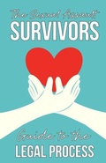 Cover: The Sexual Assault Survivor's Guide to the Legal Process - Microcosm Publishing