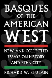 Abbildung von: Basques of the American West - University of Nevada Press