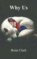 Cover: Why Us - Wolf Tech Pub
