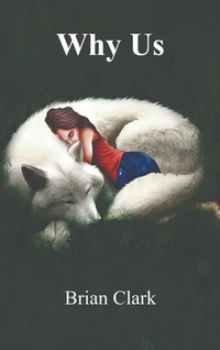 Enlarge image Cover: Why Us - Wolf Tech Pub