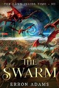 Cover: The Swarm - Bright Stream Publishing