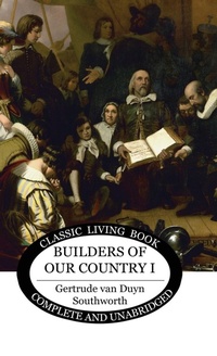 Abbildung von: Builders of our Country I - Living Book Press