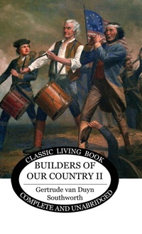 Abbildung von: Builders of our Country II - Living Book Press