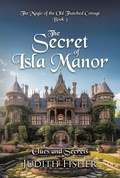 Cover: The Secret of Isla Manor: Clues and Secrets - Tellwell Talent