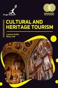 Cover: Cultural and Heritage Tourism - Kruger Brentt Publisher Uk. Ltd.