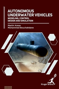 Enlarge image Cover: Autonomous Underwater Vehicles - Kruger Brentt Publisher Uk. Ltd.